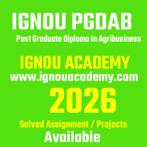 IGNOU PGDAB SOLVED ASSIGNMENT 2026